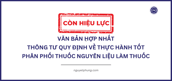 Thông tư quy định về thực hành tốt phân phối thuốc nguyên liệu làm thuốc 2024