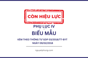 Phụ lục IV: Biểu mẫu kèm thông tư thực hành tốt phân phối thuốc, nguyên liệu làm thuốc 03/2018/TT-BYT