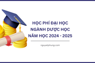 Học phí của ngành dược học các trường đại học dược năm 2024-2025