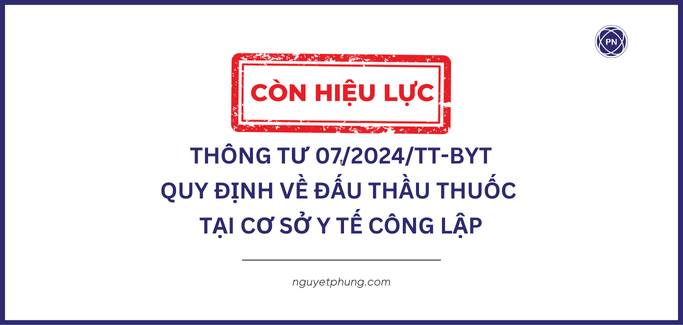 Thông tư 07/2024/TT-BYT Quy định đấu thầu thuốc tại các cơ sở y tế công lập (Đang có hiệu lực)