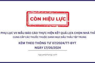 Phụ lục 7 MẪU BÁO CÁO Thực hiện kết quả lựa chọn nhà thầu cung cấp các thuốc thuộc danh mục đấu thầu tập trung